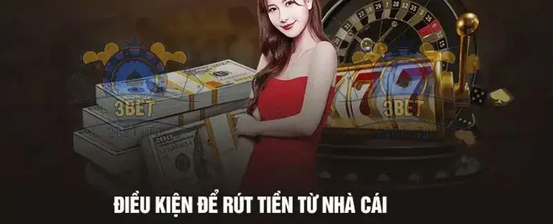 Hướng Dẫn Chi Tiết Rút Tiền 3BET Nhanh Chóng và An Toàn (Cập Nhật 2025) 5 Những Lý Do Thường Gặp Khiến Bạn Không Thể Rút Tiền Thành Công Từ 3BET